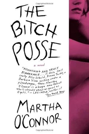 Seller image for The Bitch Posse for sale by WeBuyBooks