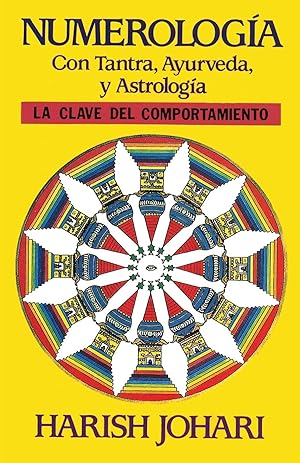 Bild des Verkufers fr Numerologa Con Tantra, Ayurveda Y Astrologa. La Clave Del Comportamiento (Spanish Edition) zum Verkauf von Von Kickblanc