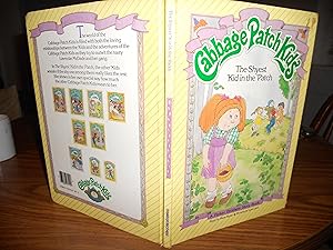 Seller image for The Shyest 'Kid in the Patch (Cabbage Patch Kids) for sale by ralph brandeal