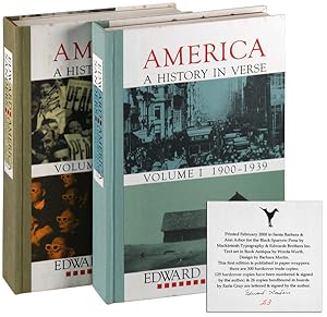 Image du vendeur pour AMERICA: A HISTORY IN VERSE - VOLUME I, 1900-1939 [WITH] AMERICA: A HISTORY IN VERSE - VOLUME II, 1940-1961 - LIMITED EDITION, SIGNED mis en vente par Captain Ahab's Rare Books, ABAA