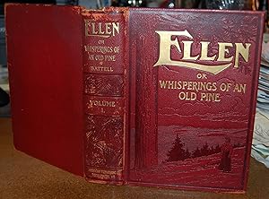 Ellen or The Whisperings of an Old Pine Vol I Only Deluxe Leather Binding