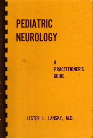 Pediatric Neurology: a Practitioner's Guide