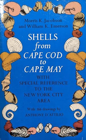 Immagine del venditore per Shells from Cape Cod to Cape May, with Special Reference to the New York City Area venduto da Eat My Words Books