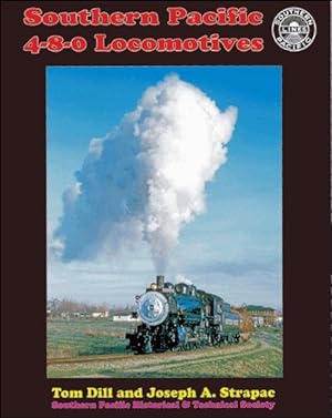 Bild des Verkufers fr Southern Pacific 4-8-0 Locomotives zum Verkauf von Arizona Hobbies LLC