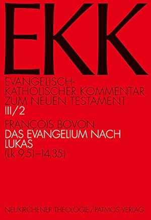 Bild des Verkufers fr Evangelisch-Katholisches Kommentar zum neuen Testament - Das Evangelium nach Lukas; Teil: Teilband 2., Lk 9,51-14,35. EKK. zum Verkauf von Antiquariat Buchseite