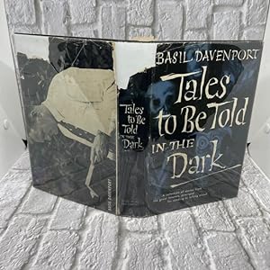 Tales to be Told in the Dark