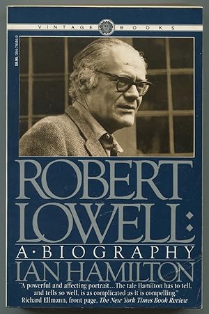 Imagen del vendedor de Robert Lowell: A Biography a la venta por Between the Covers-Rare Books, Inc. ABAA