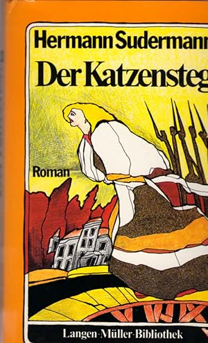 Bild des Verkufers fr Der Katzensteg : Roman. zum Verkauf von Schrmann und Kiewning GbR