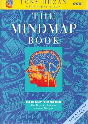 The Mindmap Book : Radiant Thinking - Major Evolution in Human Thought