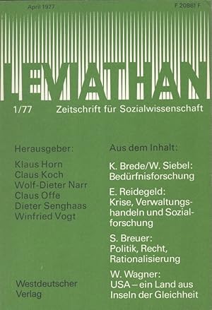 Imagen del vendedor de Leviathan Heft 1/1977 - Zeitschrift fr Sozialwissenschaft u.a. Bedrfnisforschung a la venta por Versandantiquariat Nussbaum