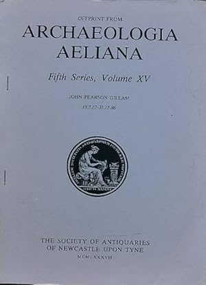 Bild des Verkufers fr John Pearson Gillam. Archaeologia Aeliana Offprint. 1987 zum Verkauf von Barter Books Ltd