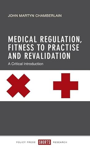 Image du vendeur pour Medical regulation, fitness to practice and revalidation mis en vente par AHA-BUCH GmbH