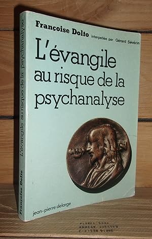 Seller image for L'EVANGILE AU RISQUE DE LA PSYCHANALYSE for sale by Planet's books