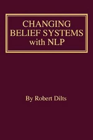 Immagine del venditore per Changing Belief Systems With NLP (Paperback) venduto da Grand Eagle Retail