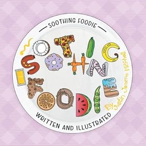 Seller image for Soothing Foodie for sale by AHA-BUCH GmbH
