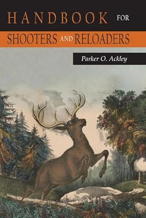 Seller image for Handbook for Shooters and Reloaders (Volume 1) for sale by AHA-BUCH GmbH