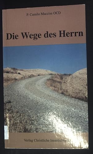 Imagen del vendedor de Die Wege des Herrn. a la venta por books4less (Versandantiquariat Petra Gros GmbH & Co. KG)