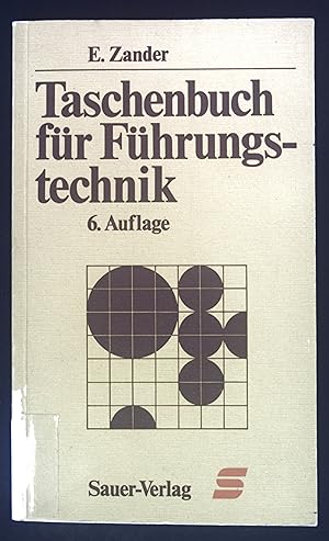 Seller image for Taschenbuch fr Fhrungstechnik. Taschenbcher fr die Wirtschaft ; Nr. 3 for sale by books4less (Versandantiquariat Petra Gros GmbH & Co. KG)