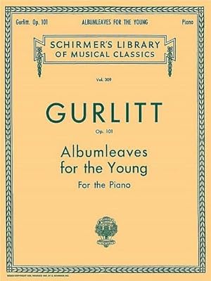 Imagen del vendedor de Albumleaves for the Young, Op. 101: Schirmer Library of Classics Volume 309 Piano Solo a la venta por Smartbuy