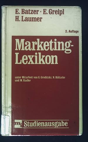 Seller image for Marketing-Lexikon : mit einem absatzwirtschaftlichen Formelanhang. mi-Studienausgabe for sale by books4less (Versandantiquariat Petra Gros GmbH & Co. KG)