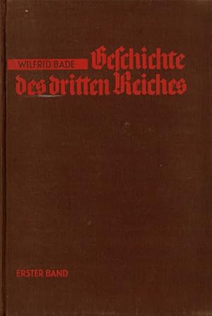 Bild des Verkufers fr Geschichte des dritten Reiches : Band I: 1933 - Das Jahr der Revolution zum Verkauf von Schueling Buchkurier