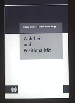 Bild des Verkufers fr Wahrheit und Positionalitt. Goethe-Universitt Frankfurt am Main. Fachbereich Evangelische Theologie: Kleine Schriften des Fachbereichs Evangelische Theologie der Goethe-Universitt Frankfurt, Main ; Bd. 3 zum Verkauf von books4less (Versandantiquariat Petra Gros GmbH & Co. KG)