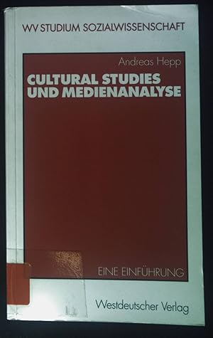 Immagine del venditore per Cultural studies und Medienanalyse : eine Einfhrung. WV-Studium ; Bd. 184 venduto da books4less (Versandantiquariat Petra Gros GmbH & Co. KG)