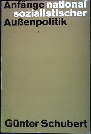Image du vendeur pour Anfnge nationalsozialistischer Auenpolitik mis en vente par books4less (Versandantiquariat Petra Gros GmbH & Co. KG)