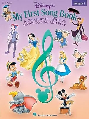 Bild des Verkufers fr Disney's My First Songbook, Volume 3: A Treasury of Favorite Songs to Sing and Play zum Verkauf von AHA-BUCH GmbH