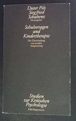 Bild des Verkufers fr Schulversagen und Kindertherapie ; Schulversagen und Kindergruppentherapie : pdag.-psycholog. Therapie bei psych. Entwicklungsbehinderung. Studien zur kritischen Psychologie ; Bd. 13 zum Verkauf von books4less (Versandantiquariat Petra Gros GmbH & Co. KG)