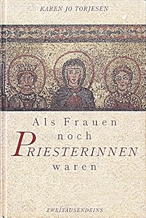 Seller image for Als Frauen noch Priesterinnen waren for sale by Gabis Bcherlager