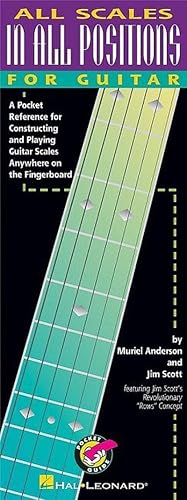 Imagen del vendedor de All Scales in All Positions for Guitar: A Pocket Reference for Constructing and Playing Guitar Scales Anywhere on the Fingerboard a la venta por AHA-BUCH GmbH