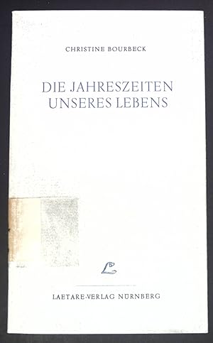 Bild des Verkufers fr Die Jahreszeiten unseres Lebens. zum Verkauf von books4less (Versandantiquariat Petra Gros GmbH & Co. KG)