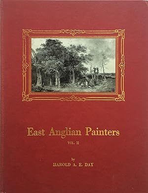 Bild des Verkufers fr East Anglian Painters Vol. II Norwich School. zum Verkauf von R.G. Watkins Books and Prints