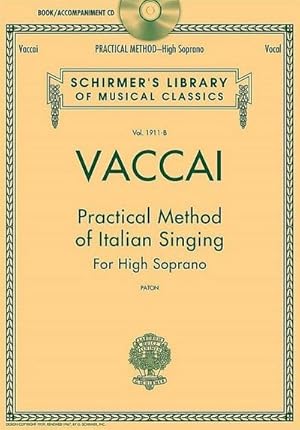 Bild des Verkufers fr Vaccai: Practical Method of Italian Singing High Soprano, Book/Online Audio zum Verkauf von AHA-BUCH GmbH