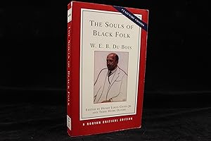 Seller image for The Souls of Black Folk (A Norton Critical Edition - Centenary Edition) for sale by ShiroBooks