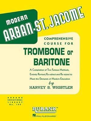 Bild des Verkufers fr Arban-St. Jacome Method for Trombone/Baritone B.C. zum Verkauf von AHA-BUCH GmbH