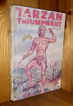 Tarzan Triumphant: 15th in the 'Tarzan' series of books