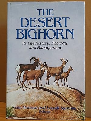 Bild des Verkufers fr The Desert Bighorn: Its Life History, Ecology, and Management zum Verkauf von H.S. Bailey