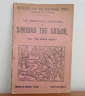 Bild des Verkufers fr THE MARVELLOUS ADVENTURES OF SINDBAD THE SAILOR. From "The Arabian Nights" (SINBAD). zum Verkauf von Roger Middleton P.B.F.A.