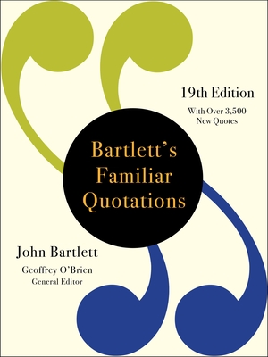 Seller image for Bartlett's Familiar Quotations (Hardback or Cased Book) for sale by BargainBookStores
