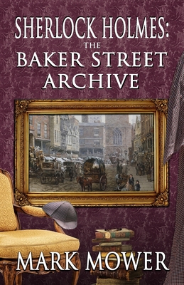 Image du vendeur pour Sherlock Holmes - The Baker Street Archive (Paperback or Softback) mis en vente par BargainBookStores