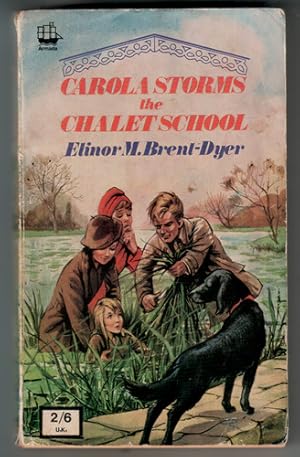 Seller image for Carola storms the Chalet School for sale by The Children's Bookshop