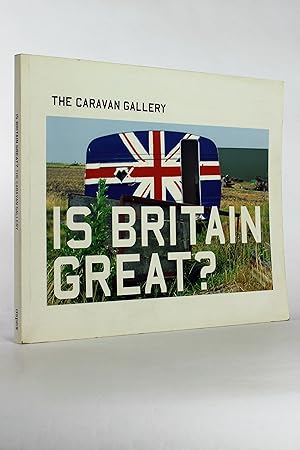 Seller image for Is Britain Great? for sale by George Longden
