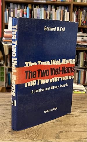 Seller image for The Two Viet-Nams__A Political and Military Analysis__Revised Edition for sale by San Francisco Book Company