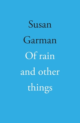 Seller image for Of rain and other things (Paperback or Softback) for sale by BargainBookStores