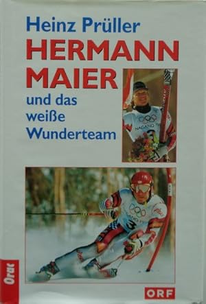 Bild des Verkufers fr HERMANN MAIER und das weie Wunderteam. zum Verkauf von Antiquariat Ursula Hartmann