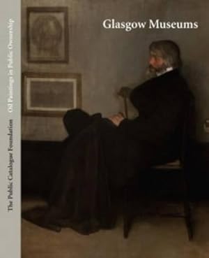 Seller image for Public Catalogue Foundation: Glasgow Museums for sale by WeBuyBooks