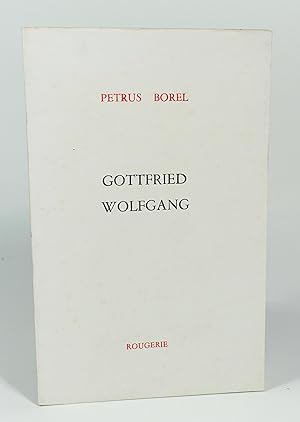 Imagen del vendedor de Gottfried Wolfgang a la venta por Librairie L'Autre sommeil