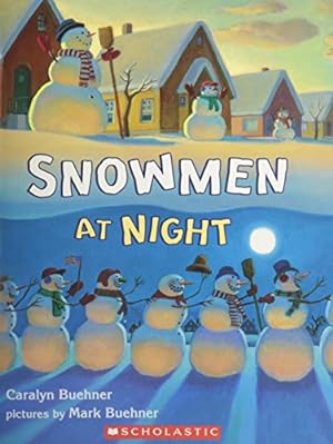 Immagine del venditore per Snowmen at Night venduto da Reliant Bookstore